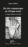 Bruno Goffinet - Du rire romanesque en Afrique noire, Häftad