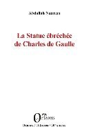 Na - Statue ébréchée de Charles de Gaulle, Häftad