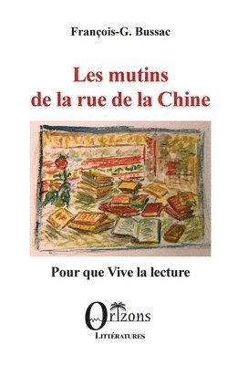 Les mutins de la rue de la Chine
