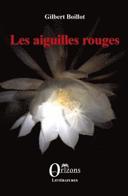 Les aiguilles rouges