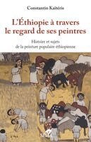 Constantin Kaiteris - L'Ethiopie à travers le regard de ses peintres, Häftad