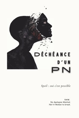 bokomslag Déchéance d'un PN