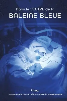 Aurore Pouget - Dans le Ventre de la Baleine Bleue, Häftad. Tillgänglighet: Lägg i varukorg