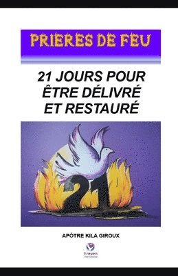 21 jours pour tre dlivr et restaur 1