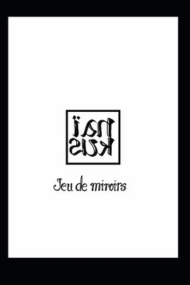 Lawrence Kouritz - Jeu de miroirs, Häftad