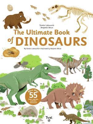 The Ultimate Book of Dinosaurs and Other Prehistoric Creatures 1