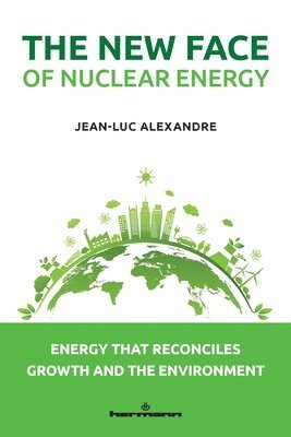 The New Face of Nuclear Energy 1