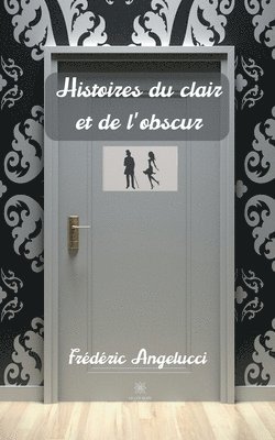 bokomslag Histoires du clair et de l'obscur