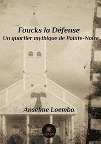 bokomslag Foucks la Defense