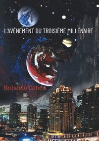 bokomslag L'avenement du troisieme millenaire