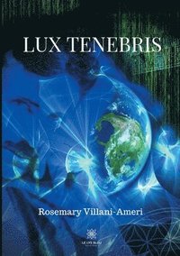 bokomslag Lux Tenebris