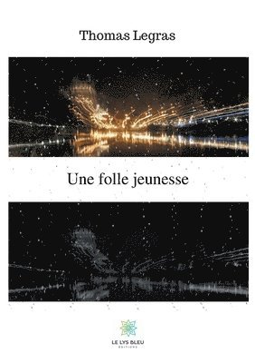 Thomas Legras - folle jeunesse, Häftad