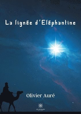 La ligne d'lphantine 1