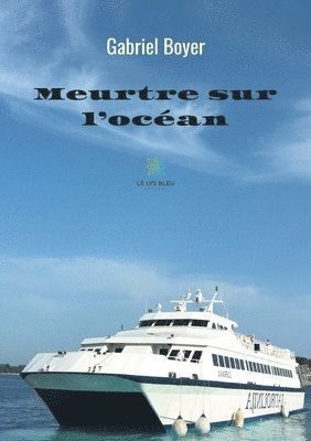 Meurtre sur l'ocan 1