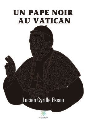 Un pape noir au Vatican 1