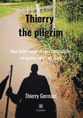 Thierry the pilgrim 1