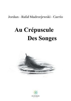 Au crepuscule des songes 1