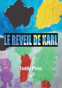 bokomslag Le reveil de Karl