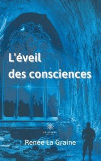 bokomslag L'eveil des consciences