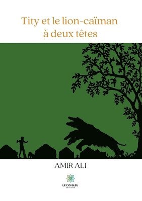 Tity et le lion-caiman a deux tetes 1