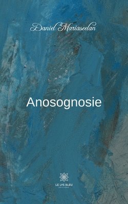 Anosognosie 1