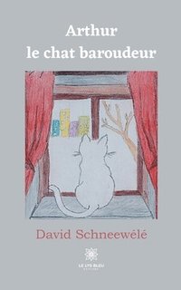 bokomslag Arthur le chat baroudeur