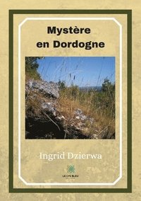 bokomslag Mystere en Dordogne