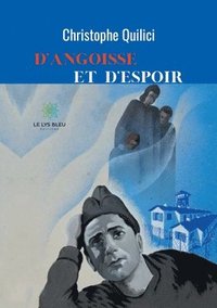 bokomslag D'angoisse et d'espoir