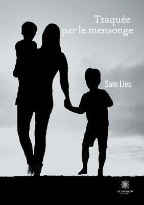 bokomslag Traquée par le mensonge