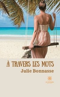 bokomslag À travers les mots