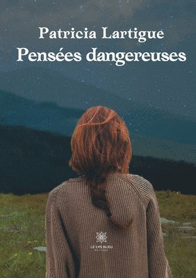 Penses dangereuses 1