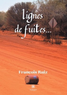 Lignes de fuites... 1