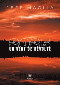 bokomslag 2025 un vent de revolte