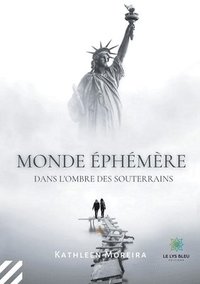 bokomslag Monde éphémère