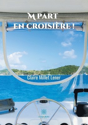 bokomslag M part en croisière !