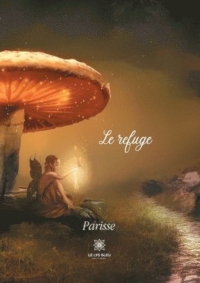 Le refuge 1