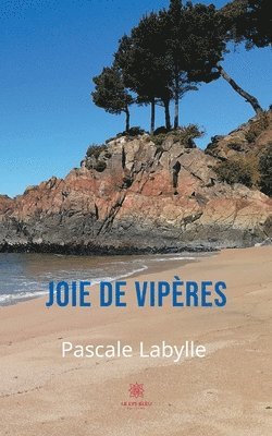 Joie de viperes 1