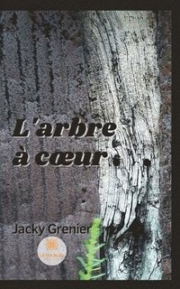 bokomslag L'arbre à coeur