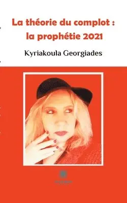 Kyriakoula Georgiades - théorie du complot, Häftad. Tillgänglighet: Lägg i varukorg