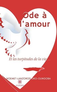bokomslag Ode à l'amour