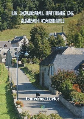 Le journal intime de Sarah Carrieu 1