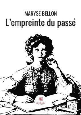 L'empreinte du passe 1