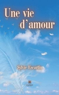 bokomslag vie d'amour