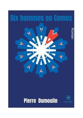 Dix hommes en Comex 1