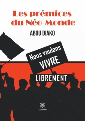 bokomslag Les premices du Neo-Monde