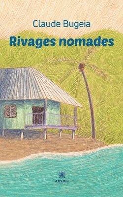 Rivages nomades 1