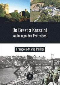 bokomslag De Brest a Kersaint ou la saga des Pratividec