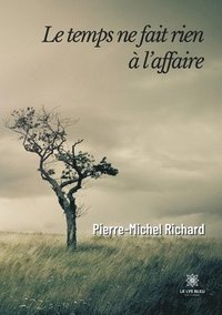 bokomslag temps ne fait rien à l'affaire