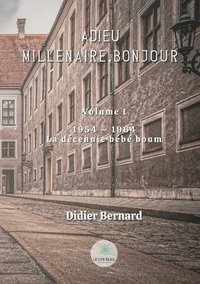 bokomslag Adieu millénaire, bonjour