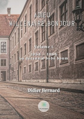 bokomslag Adieu millénaire, bonjour